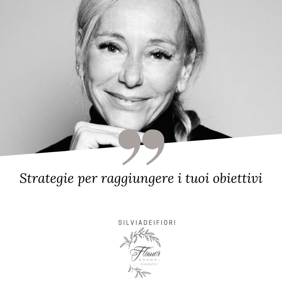 Strategie per raggiungere i tuoi obiettivi