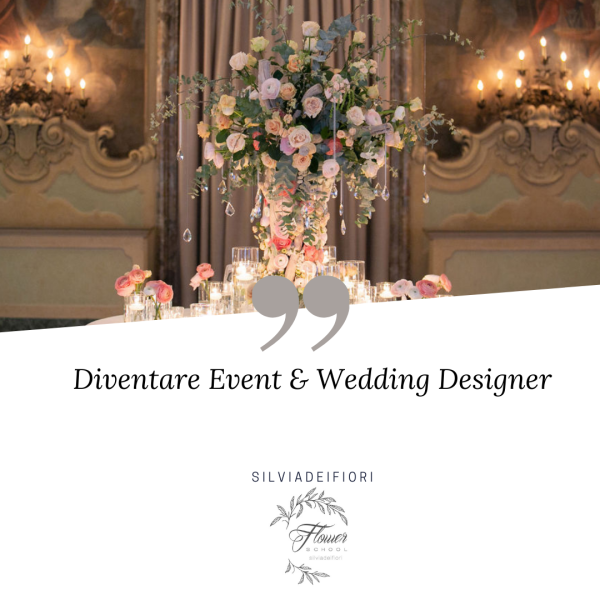 Diventare event & wedding designer